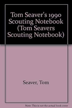 The Sporting News Tom Seaver's 1990 Scouting Notebook