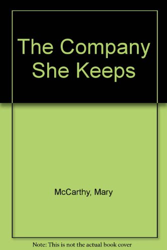The Company She Keeps B0072NW330 Book Cover