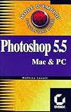 Photoshop 5 et 5.5 : mode d\'emploi