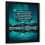 ArtDirect Harry Browne Quote: You Dont Have To Custom Framed Art Print Giclee Print or Canvas Options with Various Sizes and Customization by ArtsyQuotes