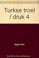 Turkse troel: "de columns" en brieven van haar lezers 9041330879 Book Cover