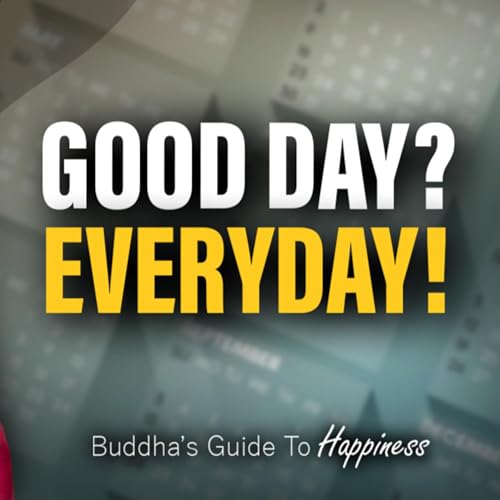 Good Day? Everyday! Podcast Por arte de portada