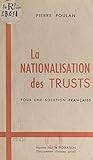  La nationalisation des \