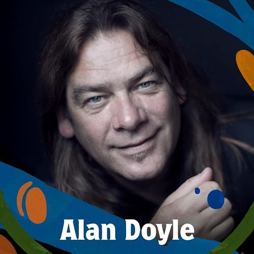 Before music, Alan Doyle was a tour guide in Newfoundland cover art