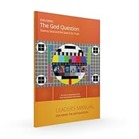 Exploring the God Question - Leader's Manual 0957602316 Book Cover