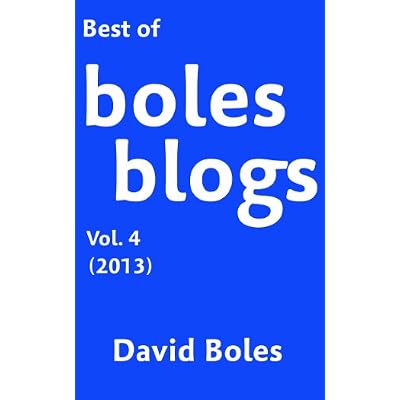 Best of Boles Blogs, Volume 4