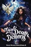 Cover zum Buch Love, Death & Demons