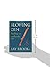 Blowing Zen: Finding an Authentic Life, Revised updated edition