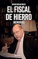 El fiscal de hierro. Memorias 6070779355 Book Cover