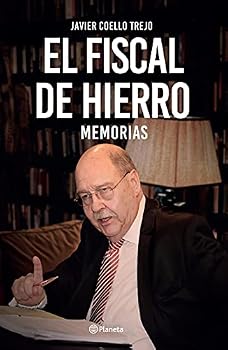 Paperback El fiscal de hierro. Memorias (Spanish Edition) [Spanish] Book