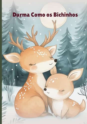 Durma Como os Bichinhos
