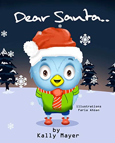 Dear Santa....: Christmas picture book for Beginner Readers ages 3-6 (Little Ozzie Owl Books)