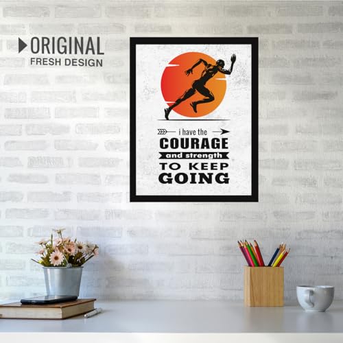 Image of Chaka Chaundh - Office Quotes Frames -Student Motivational Quotes Wall Frames for Office - Positive Business Quotes Wall Frame - I have the courage and strength TO KEEP GOING - (14 X 11 Inches)