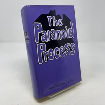 Hardcover The Paranoid Process (Classical Psychoanalysis and its Applications) Book