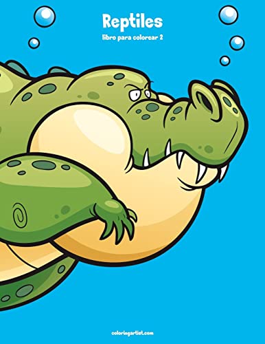 Reptiles libro para colorear 2 (Spanish Edition)