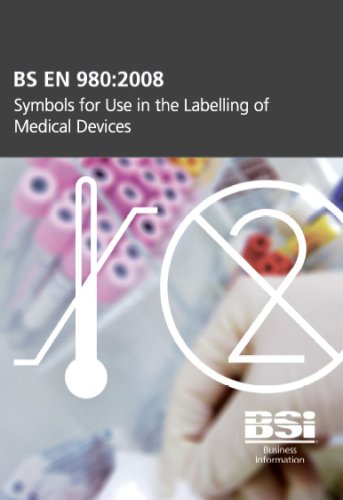 BS EN 980: 2008 on CD-ROM. Graphical symbols for use in the labelling of medical devices (CD-ROM)