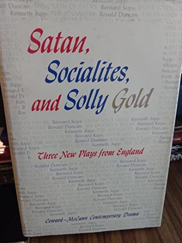 Satan, Socialites, and Solly Gold Three New Pla... B000YBB4DM Book Cover