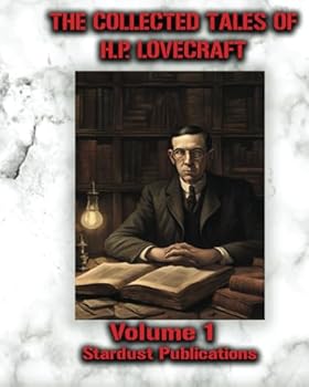 Paperback The Collected Tales of H.P. Lovecraft: Volume 1 Book