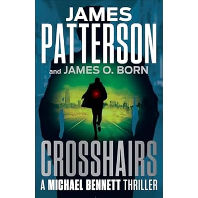 Crosshairs: A Michael Bennett Thriller