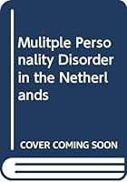Mulitple Personality Disorder in the Netherlands 9026513615 Book Cover