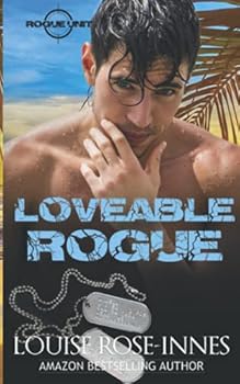 Loveable Rogue - Book #3 of the SAS Rogue Unit