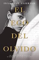 El Eco del Olvido B0G3XF1TMX Book Cover