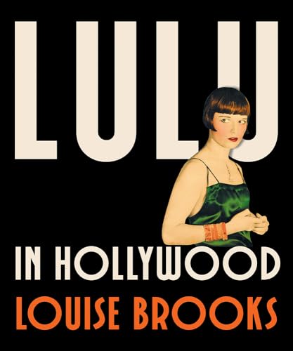 Lulu In Hollywood: Expanded Edition