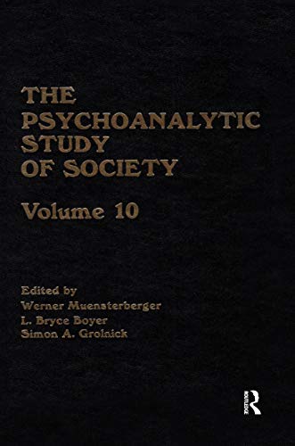 The Psychoanalytic Study of Society, V. 10 (English Edition)