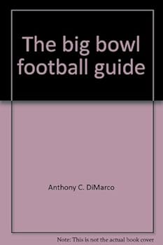 Loose Leaf The big bowl football guide Book