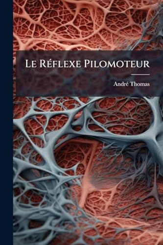 Le RÃ(c)flexe Pilomoteur