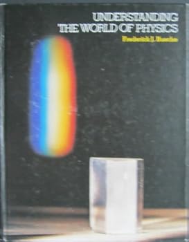 Paperback Understanding the World of Physics Book