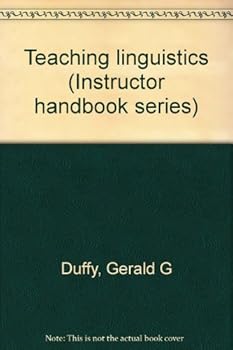 Unknown Binding Teaching linguistics (Instructor handbook series) Book