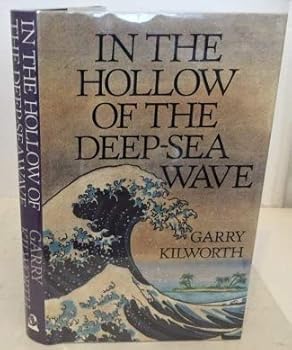 Hardcover In the Hollow of the Deep Sea Wave Book