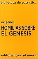 Homilías sobre el Génesis 8489651728 Book Cover