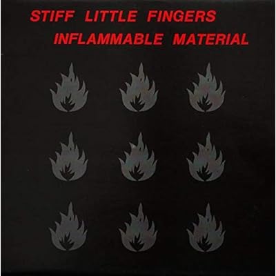STIFF LITTLE FINGERS inflammable material ROUGH 1