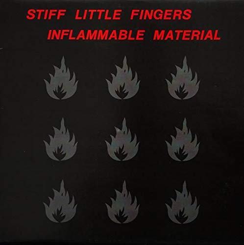 Image of STIFF LITTLE FINGERS inflammable material ROUGH 1