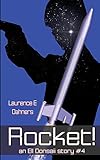 Rocket! (An Ell Donsaii Story #4)
