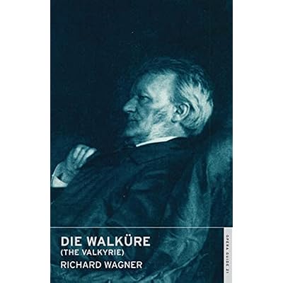 Die Walkure (The Valkyrie):