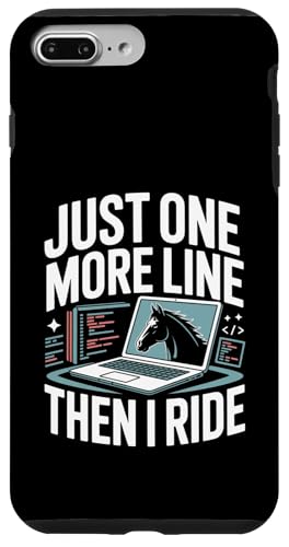 Just One More Line Then I Ride Horse �v���O���}�[ �X�}�z�P�[�X iPhone 7 Plus/8 Plus �p