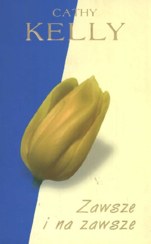 Zawsze i Na Zawsze [Polish] 8389779706 Book Cover