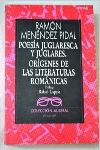 Poesia Juglaresca & Juglares. Origenes de Las Literaturas Romanicas