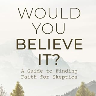 Would You Believe It? Audiolibro Por Kyle Hogg arte de portada