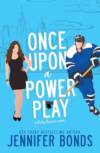 Once Upon a Power Play (Risky Business)