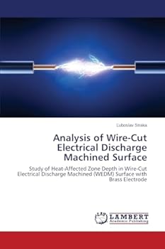 Paperback Analysis of Wire-Cut Electrical Discharge Machined Surface Book