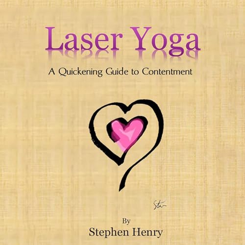 Laser Yoga : Stephen Henry