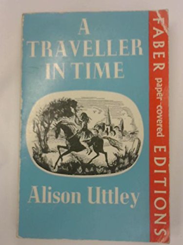A traveller in time, 0571054986 Book Cover