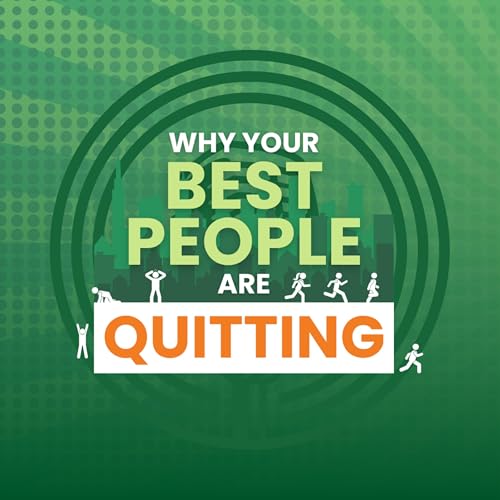 『Why Your Best People Are Quitting』のカバーアート