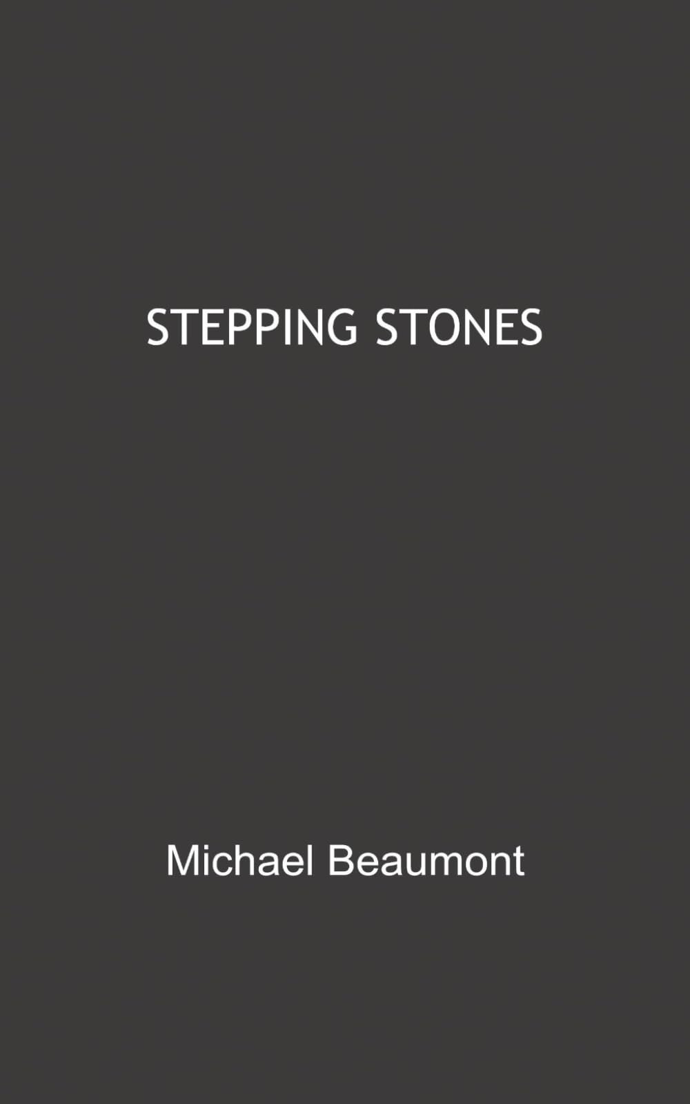 STEPPING STONES