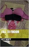 Fall To Findom (English Edition)