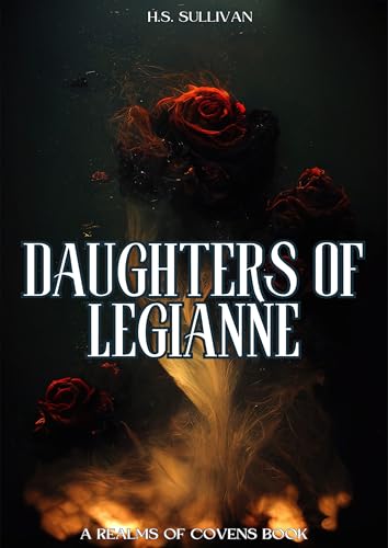 Daughters of Legianne (Realms of Covens Book 1)